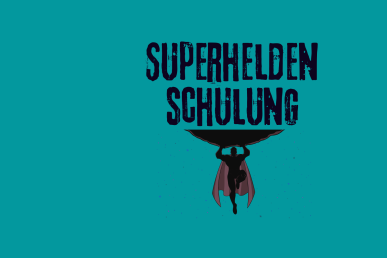 Superheldenschulung